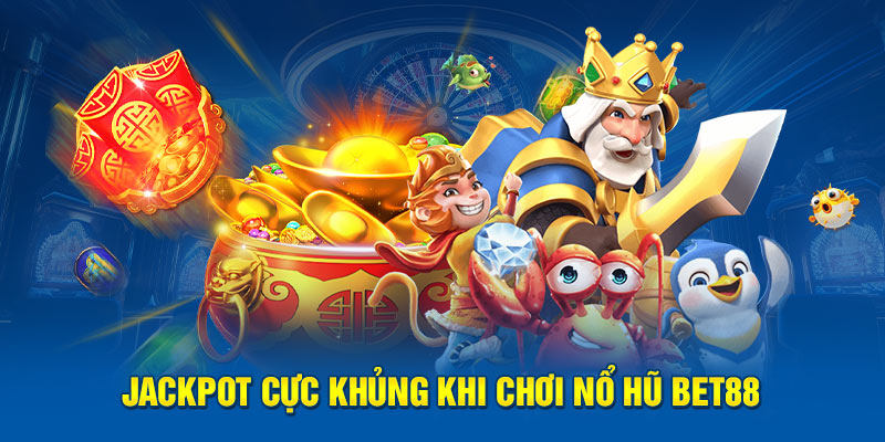 Nổ hũ Bet88 là sảnh game đã có mặt từ lâu tại thị trường Việt Nam